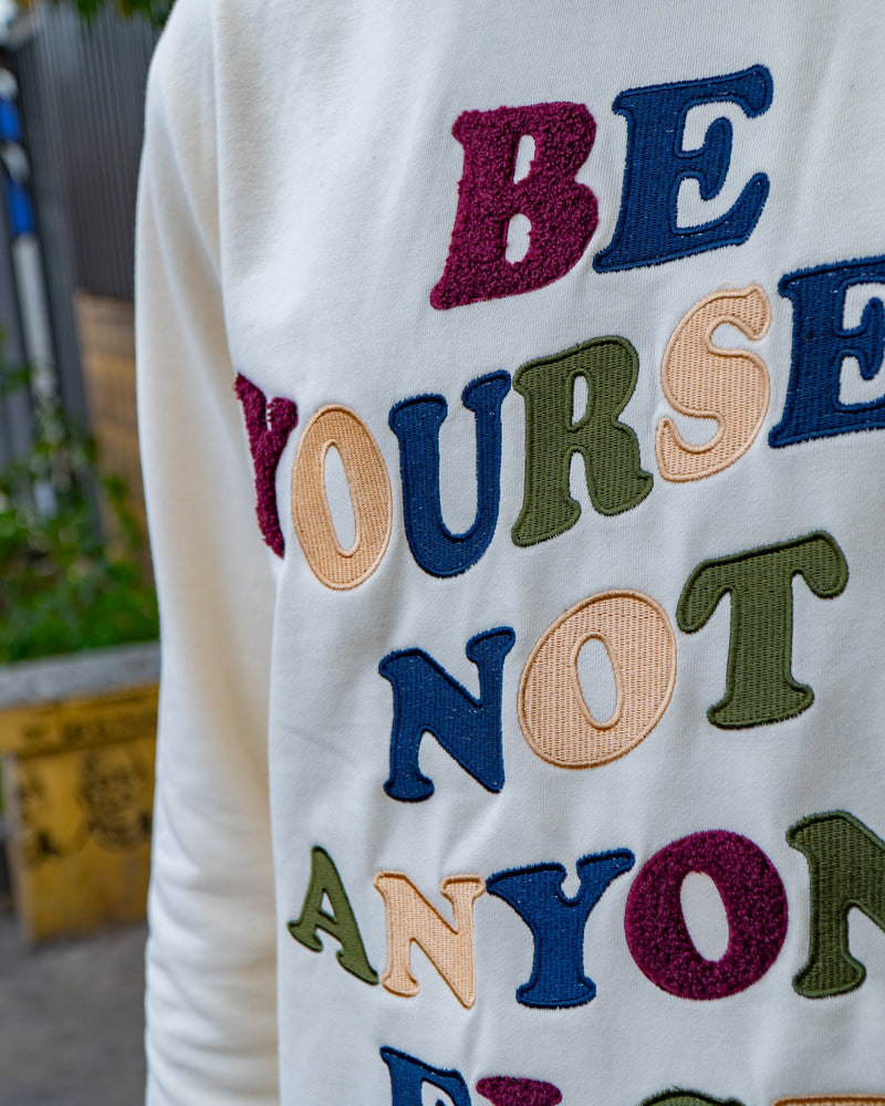 Be Yourself Embroidered Cream Crewneck (Small Special) (sweater)